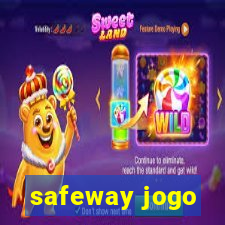 safeway jogo